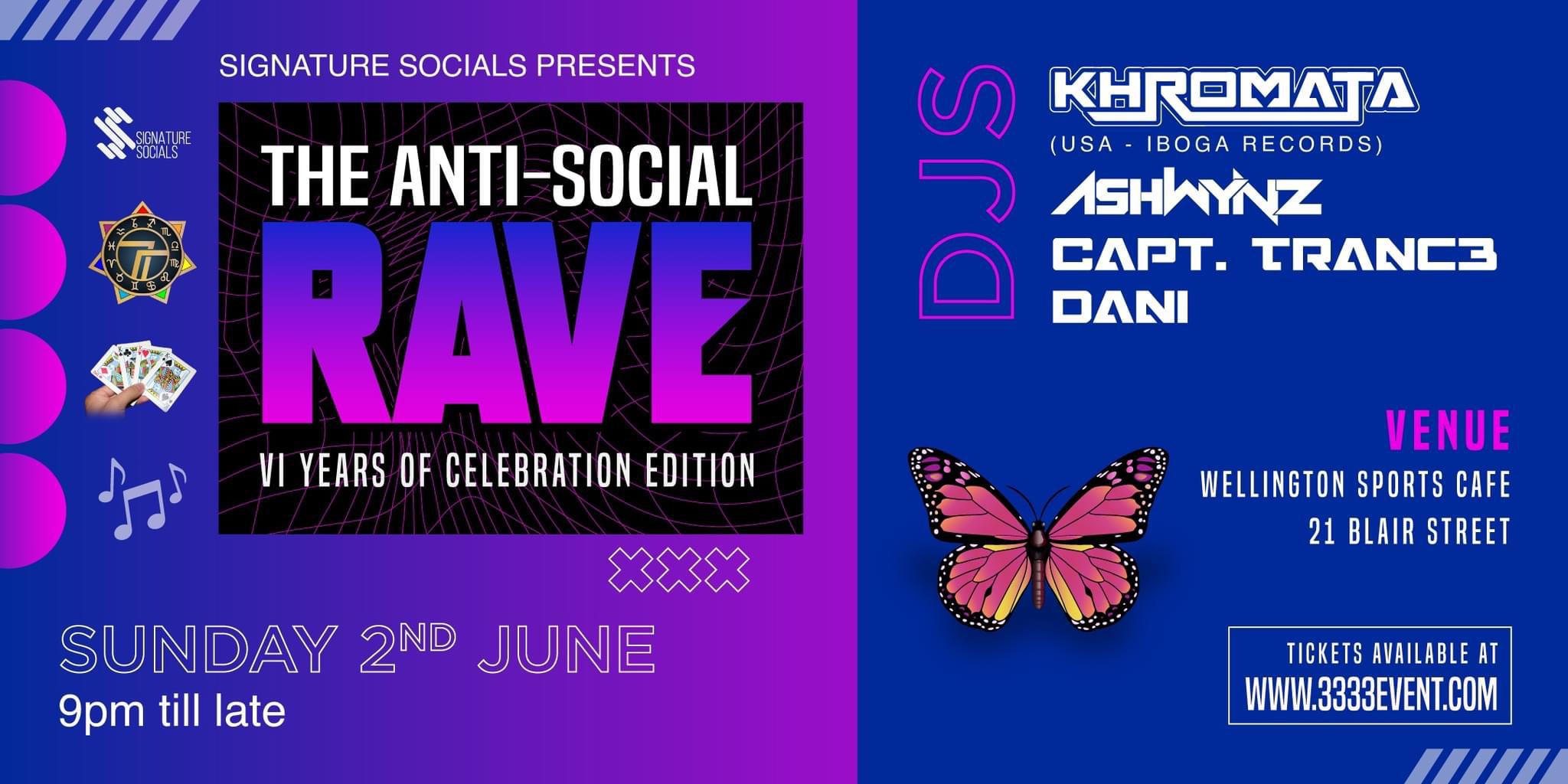 The Anti Social Rave: VI Years Celebration Edition